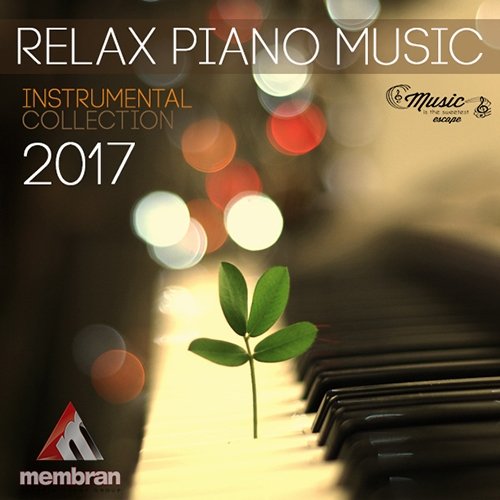 Relax Piano Music: Instrumental Collection (2017) Mp3
