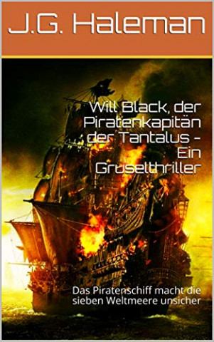 Haleman, J  G  - Will Black, der Piratenkapitaen