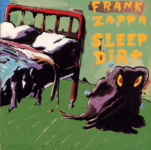 Frank Zappa - Sleep Dirt 1979