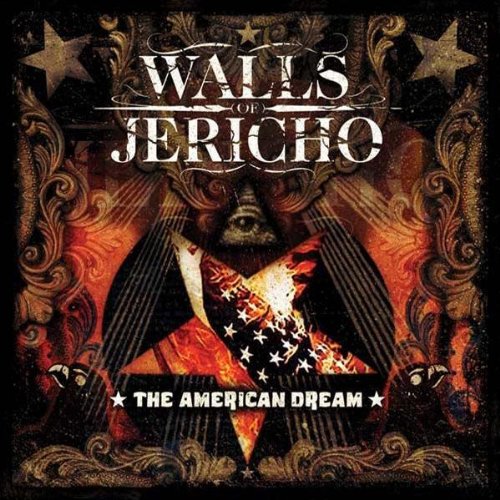 Walls Of Jericho - The American Dream 2008