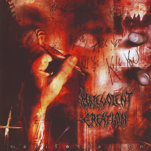 Malevolent Creation - Manifestation (Compilation) 2000