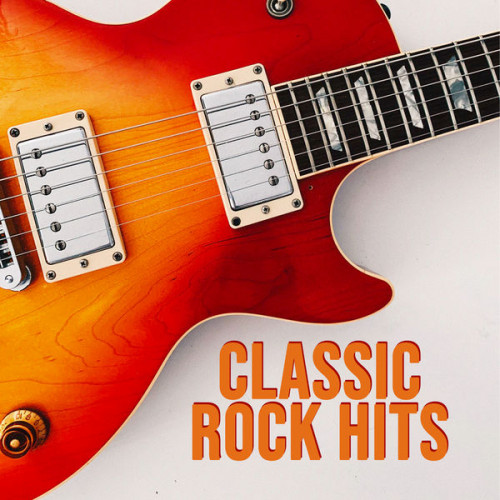VA - Classic Rock Hits (2020)