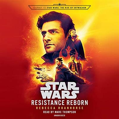 Star Wars Resistance Reborn by Rebecca Roanhorse Unabridged