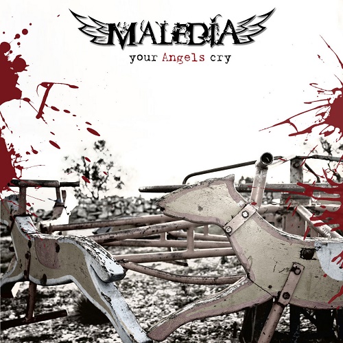 Maledia - Your Angels Cry (EP) 2012