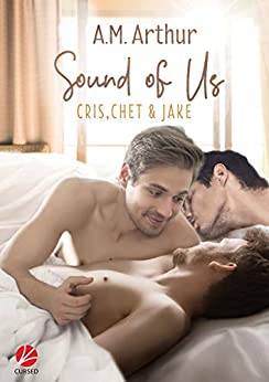 Cover: A M  Arthur - Sound of Us (German Edition)