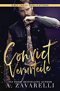 Cover: A  Zavarelli - Convict - Verurteile