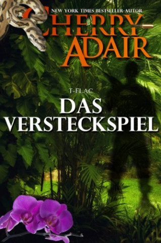 Cover: Cherry Adair - Das Versteckspiel (Die Wrights (T-Flac) 2)
