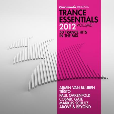 Armada Presents Trance Essentials 2012 Vol 1 (50 Trance Hits In The Mix) (2011)