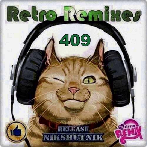 Retro Remix Quality Vol.409 (2020)