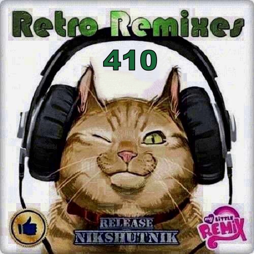 Retro Remix Quality Vol.410 (2020)