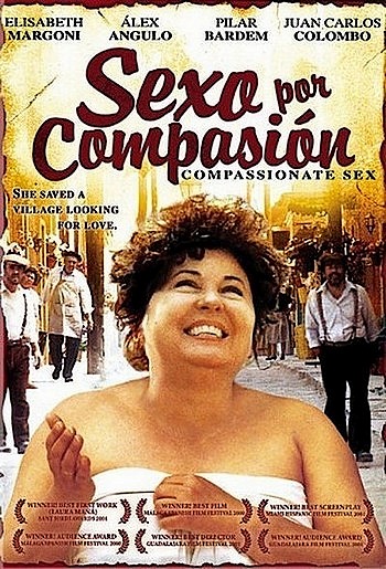 Секс из сострадания / Sexo por compasion (2000) DVDRip