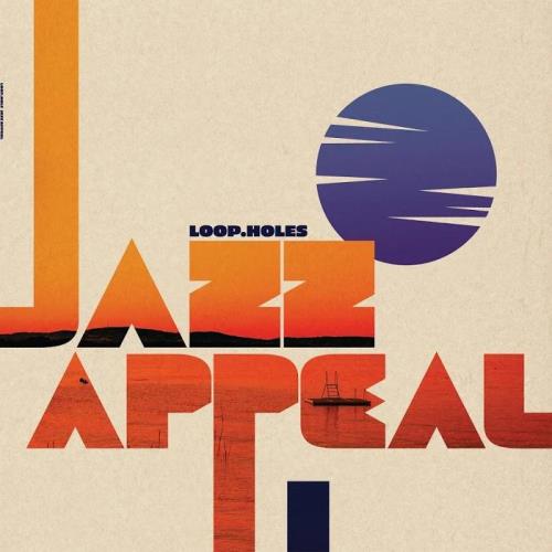 Loop.Holes - Jazz Appeal (2020)