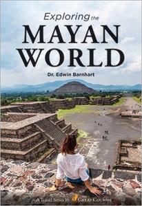 TTC Video - Exploring the Mayan World
