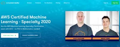 A Cloud Guru   AWS Certified Machine Learning   Specialty 2020