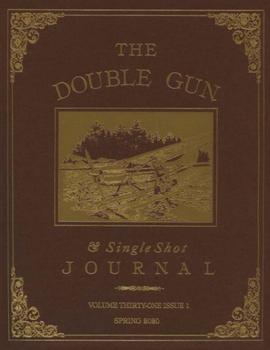 The Double Gun Journal - Spring 2020