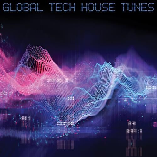 Global Tech House Tunes (2020)