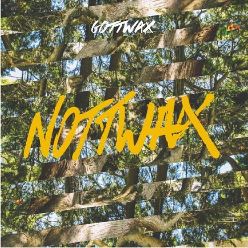 Gottwax present: Nottwax 01 - A Gottwood Compilation (2020)