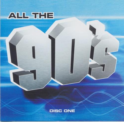 Warner Music - All The 90's (2004) FLAC
