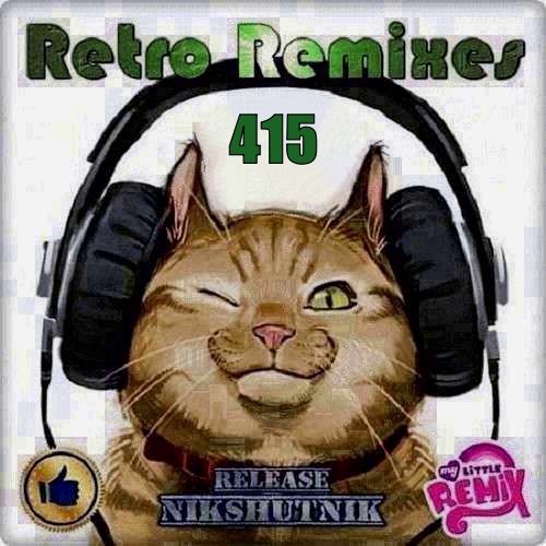 Retro Remix Quality Vol.415 (2020)