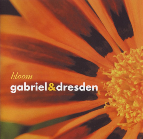 Gabriel and Dresden - Bloom (2004) FLAC