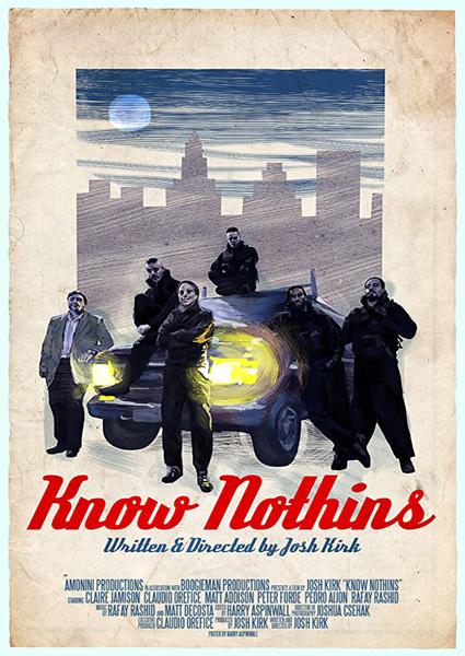 Ничего не знающие / Know Nothins (2018)