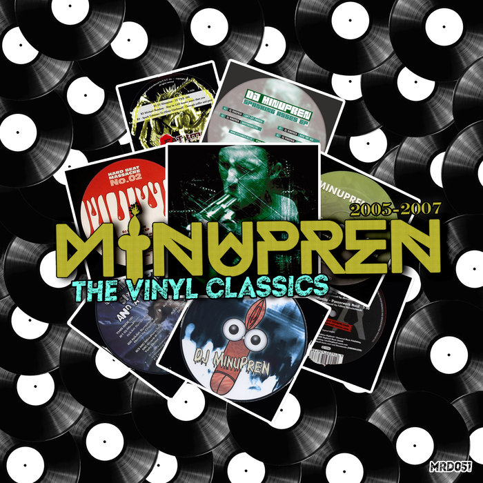 Minupren - The Vinyl Classics (2005-2007) (2020)