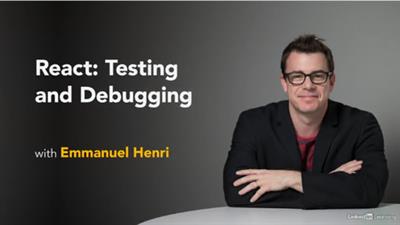 React Testing and Debugging (Released 2020)