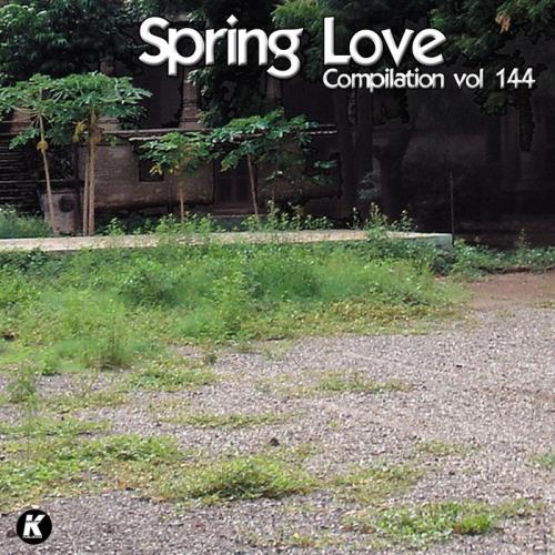 Spring Love Compilation Vol 144 (2020)