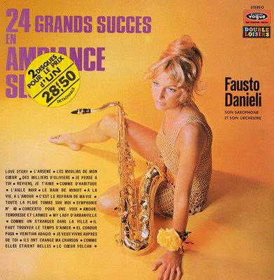 Fausto Danieli ‎– 24 Grands Succès En Ambiance Slow(1971)