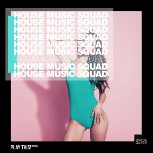 House Music Squad 28 (2020)