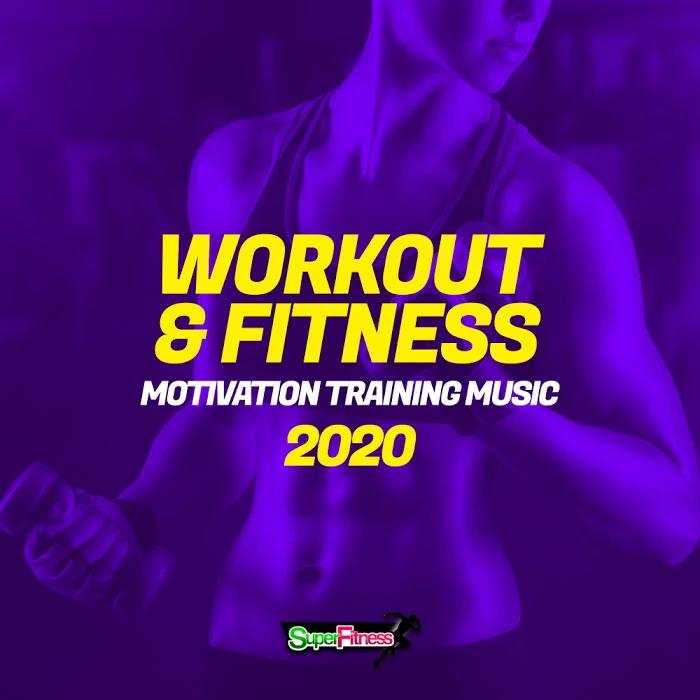 Workout & Fitness 2020: Motivation Training Music (2020) 