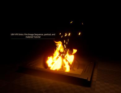 UE4 VFX Intro Fire Image Sequence, partical and material Tutorial
