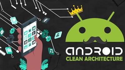 Android Clean Architecture & SOLID Principles