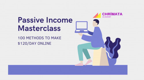 Passive Income Masterclass