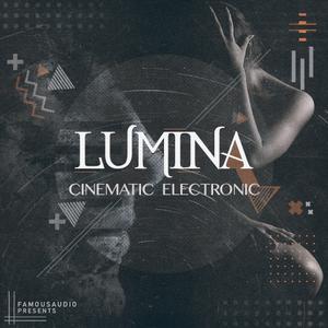 Famous Audio Lumina Cinematic Electronic KONTAKT