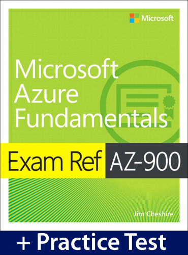 Microsoft Press Exam AZ-900 Microsoft Azure Fundamentals