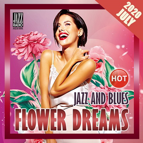 Flowers Dreams: Jazz And Blues (2020) Mp3