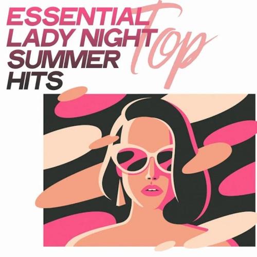 Essential Lady Night Top Summer Hits (2020)