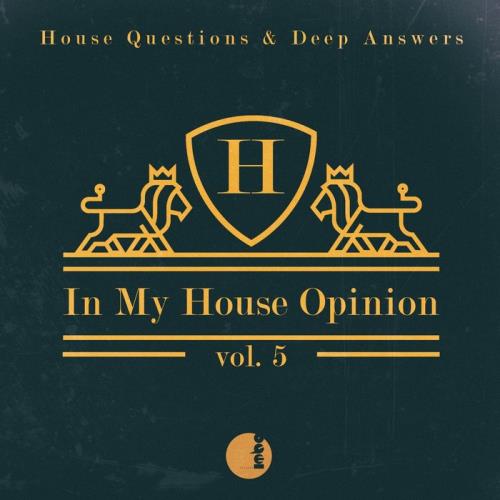 In My House Opinion, Vol. 5 (2020)