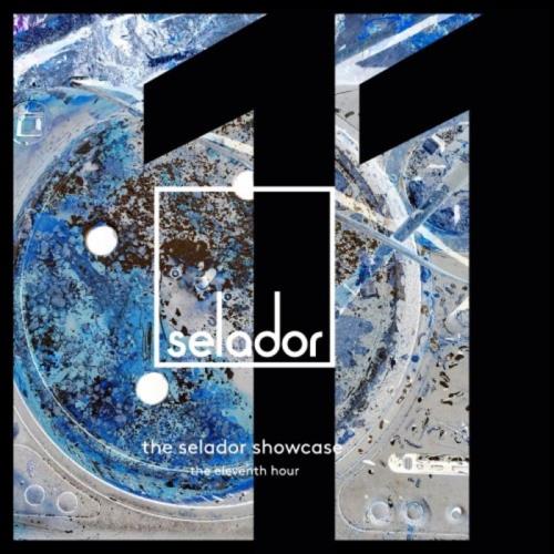 The Selador Showcase - The Eleventh Hour (2020)