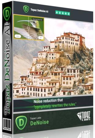 Topaz DeNoise AI 2.2.4 RePack & Portable by TryRooM