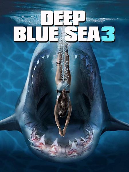 Глубокое синее море 3 / Deep Blue Sea 3 (2020)
