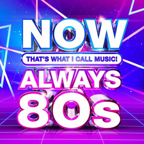 Now That's What I Call Music Always 80s (2020)