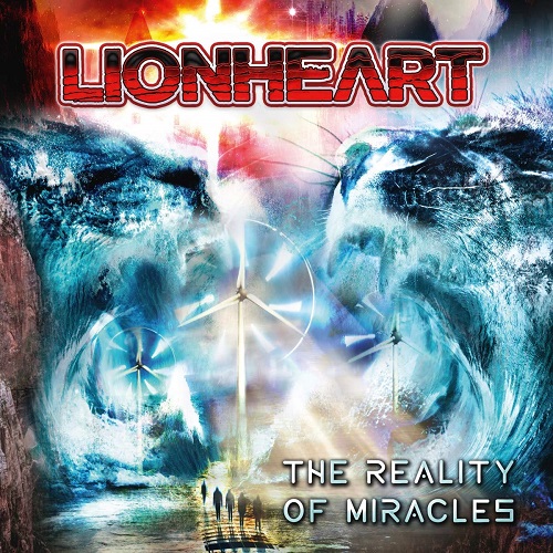 Lionheart - The Reality Of Miracles 2020