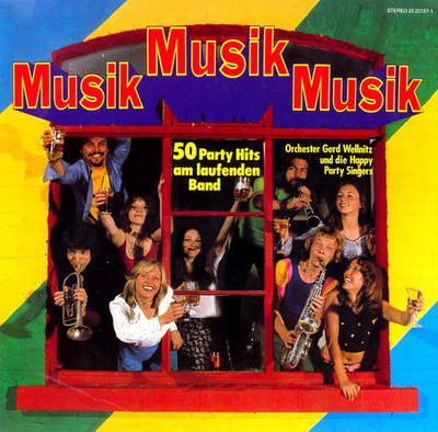 Gerd Wellinitz Orchester - Musik, Musik, Musik(1989)