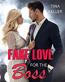 Cover: Keller, Tina - Fake Love for the Boss