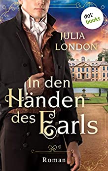 Cover: London, Julia - Regency Kisses 03 - In den Haenden des Earls