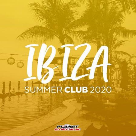 Ibiza Summer Club 2020 [Planet Dance Music] (2020)