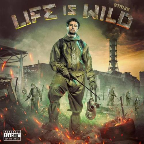 Stinje - Life Is Wild (2020)