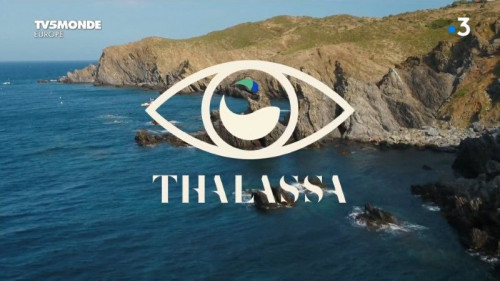 TV5Monde Thalassa - De Banyuls-sur-Mer à Gruissan (2020)